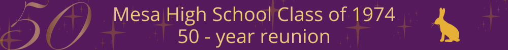 MESA HIGH SCHOOL Reunion